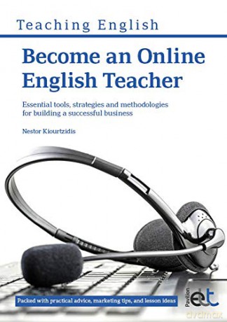 Become An Online English Teacher - Nestor Kiourtzidis [KSIĄŻKA]
