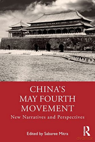Chinas May Fourth Movement - Sabaree Mitra [KSIĄŻKA]