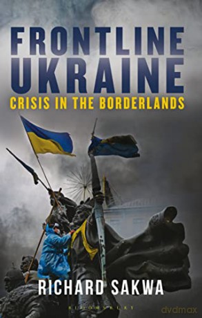 Frontline Ukraine - Sakwa Richard [KSIĄŻKA]