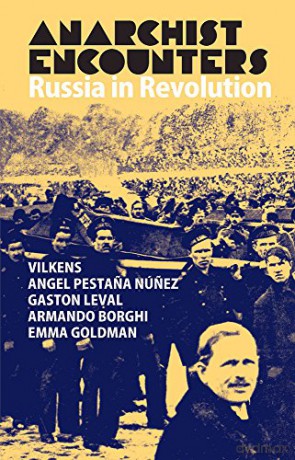 Anarchist Encounters - Emma Goldman [KSIĄŻKA]