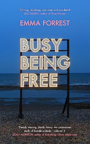 Busy Being Free - Emma Forrest [KSIĄŻKA]