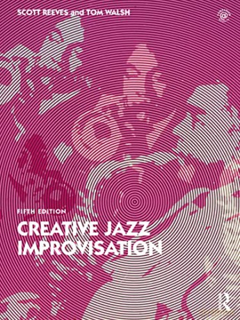 Creative Jazz Improv 5e Reeves Wal - Reeves [KSIĄŻKA]