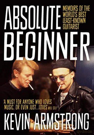 Absolute Beginner - Kevin Armstrong [KSIĄŻKA]
