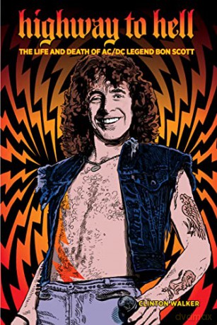 Highway To Hell - Clinton Walker [KSIĄŻKA]