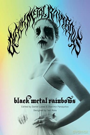 Black Metal Rainbows - Daniel Lukes [KSIĄŻKA]