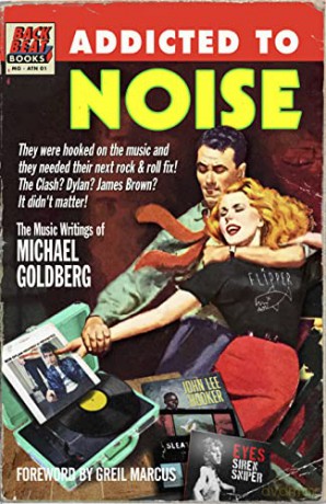 Addicted To Noise - Michael Goldberg [KSIĄŻKA]