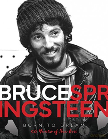 Bruce Springteen Born To Dream - Alison James [KSIĄŻKA]