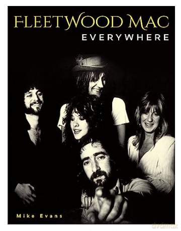 Fleetwood Mac Everywhere - Mike Evans [KSIĄŻKA]