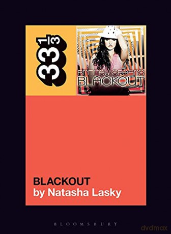 Britney Spearss Blackout - Natasha Lasky [KSIĄŻKA]