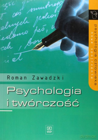 Psychologia i twórczość - Roman Zawadzki [KSIĄŻKA]