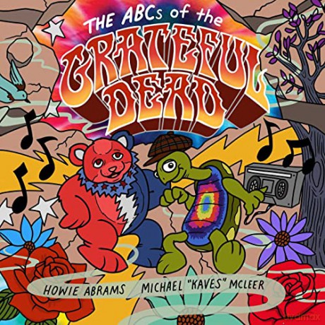 Abcs Of The Grateful Dead - Howie Abrams [KSIĄŻKA]