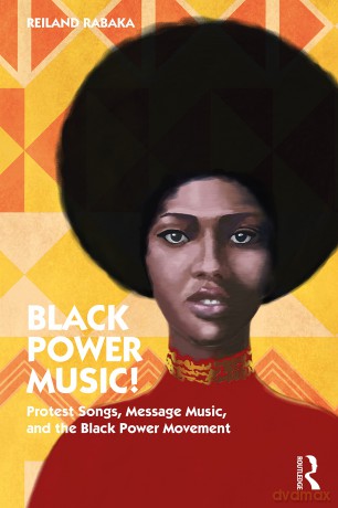Black Power Music - Reiland Rabaka [KSIĄŻKA]