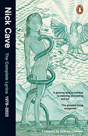 Complete Lyrics 1978-2022 - Nick Cave [KSIĄŻKA]