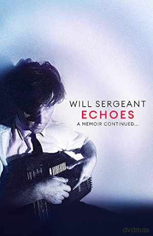 Echoes - Will Sergeant [KSIĄŻKA]