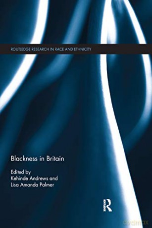 Blackness In Britain - Kehinde Andrews [KSIĄŻKA]