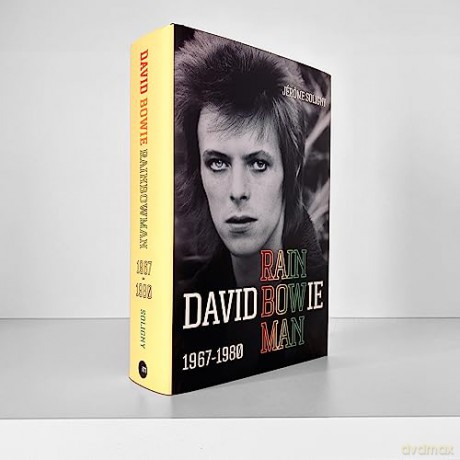 David Bowie Rainbow Man 1967-1980 - Jerome Soligny [KSIĄŻKA]
