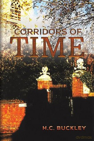Corridors Of Time - H.C. Buckley [KSIĄŻKA]