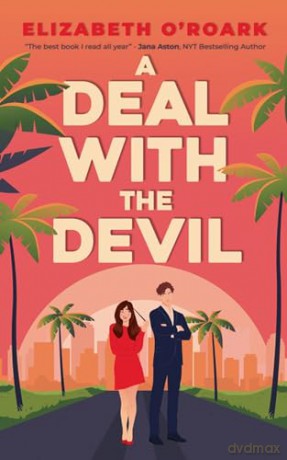 Deal With The Devil - Elizabeth O'roark [KSIĄŻKA]