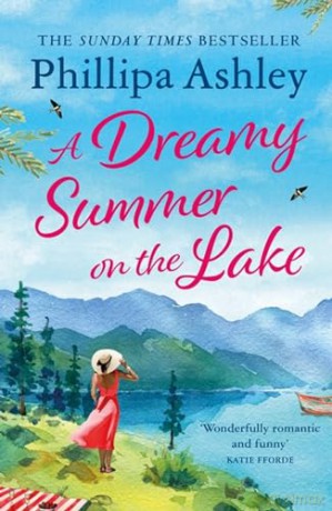 Dreamy Summer On The Lake - Philipa Ashley [KSIĄŻKA]