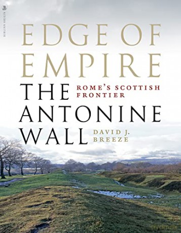 Edge Of Empire Romes Scottish Frontier - David J Breeze [KSIĄŻKA]