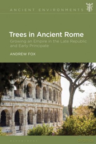 Anen Trees In Ancient Rome - Fox Andrew [KSIĄŻKA]