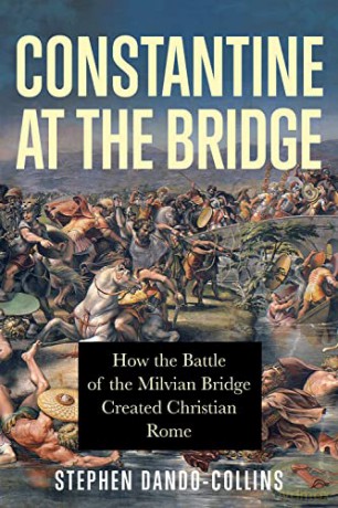 Constantine At The Bridge - Steph Dando-Collins [KSIĄŻKA]