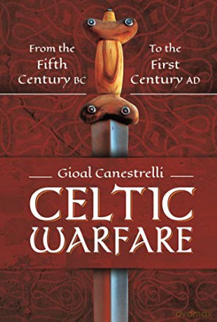 Celtic Warfare - Gioal Canestrelli [KSIĄŻKA]