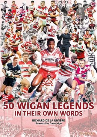 50 Wigan Legends In Their Own Words - Dela Riviere Richard [KSIĄŻKA]