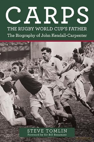 Carps The Rugby World Cups Father - Steve Tomlin [KSIĄŻKA]