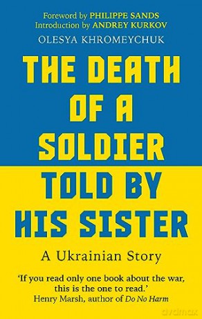 Death Of A Soldier Told By His Sister - Olesya Khromeychuk [KSIĄŻKA]