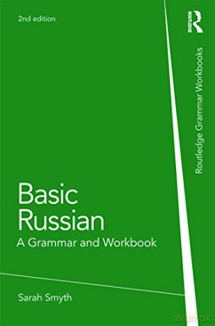 Basic Russian - Sarah Smyth [KSIĄŻKA]