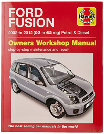 Ford Fusion Petrol Diesel 02 12 02 To 62 [KSIĄŻKA]