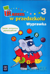 Razem w przedszkolu 5 i 6-latka wyprawka cz.3 Edukacja przedszkolna - Anna Lada-Grodzicka, Danuta Piotrowska [KSIĄŻKA]