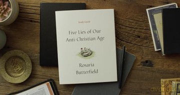 Five Lies Of Our Anti Christian Age Stu - Rosaria Butterfield [KSIĄŻKA]