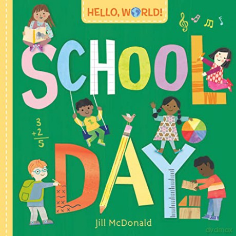 Hello World School Day - Jill Mcdonald [KSIĄŻKA]