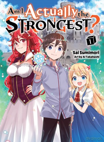 Am I Actually The Strongest 1 - Sai Sumimori [KSIĄŻKA]
