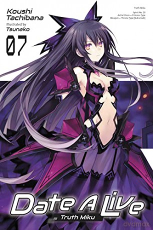 Date A Live Vol 7 - Koushi Tachibana [KSIĄŻKA]