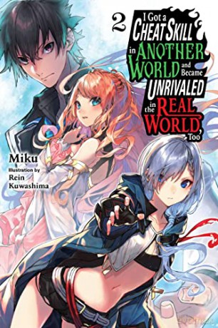 I Got A Cheat Skill In Another World V2 - Miku [KSIĄŻKA]