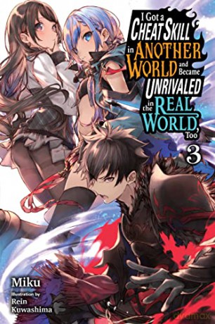 I Got A Cheat Skill In Another World V3 - Miku [KSIĄŻKA]