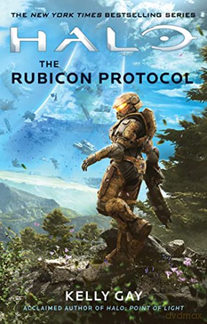 Halo The Rubicon Protocol - Gay Kelly [KSIĄŻKA]