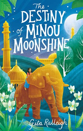 Destiny Of Minou Moonshine - Gita Ralleigh [KSIĄŻKA]