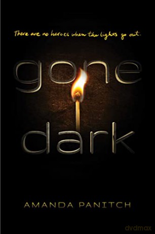 Gone Dark - Amanda Panitch [KSIĄŻKA]