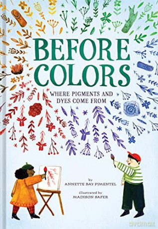 Before Colors - Annette B Pimentel [KSIĄŻKA]
