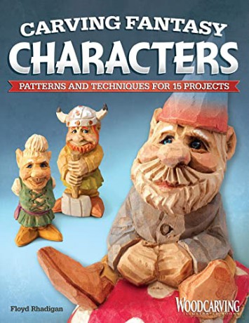 Carving Fantasy Characters - Floyd Rhadigan [KSIĄŻKA]