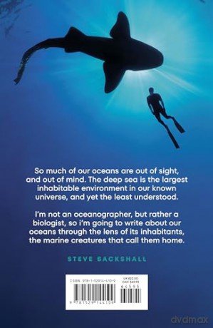Deep Blue My Ocean Journeys - Steve Backshall [KSIĄŻKA]