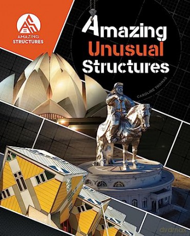 Amazing Unusual Structures - Caroline Thomas [KSIĄŻKA]