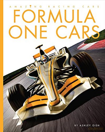 Formula One Cars - Ashley Gish [KSIĄŻKA]