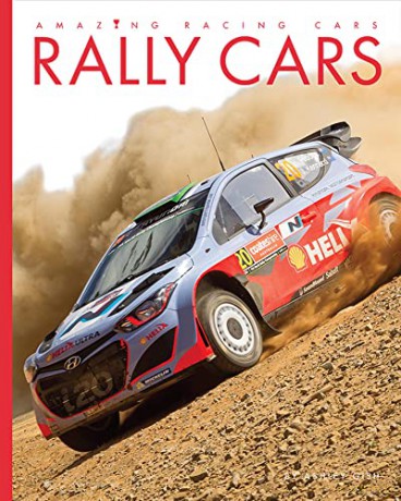 Amazing Racing Cars Rally Cars - Ashley Gish [KSIĄŻKA]