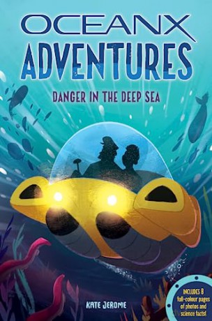 Danger In The Deep Sea - Kate Jerome [KSIĄŻKA]