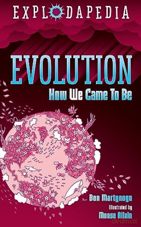 Explodapedia Evolution - Ben Martynoga [KSIĄŻKA]